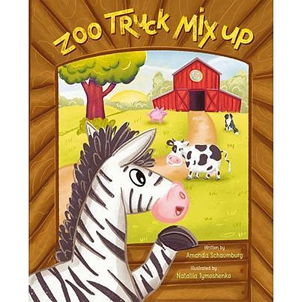 Zoo Truck Mix Up, Amanda Schaumburg