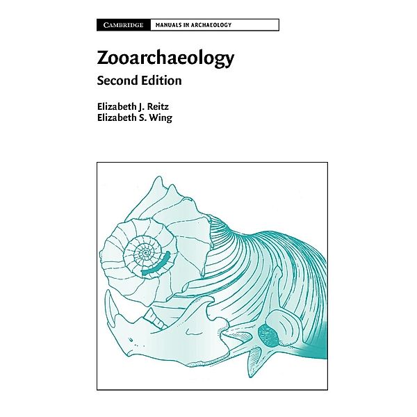 Zooarchaeology, Elizabeth S. Wing, Elizabeth Jean Reitz