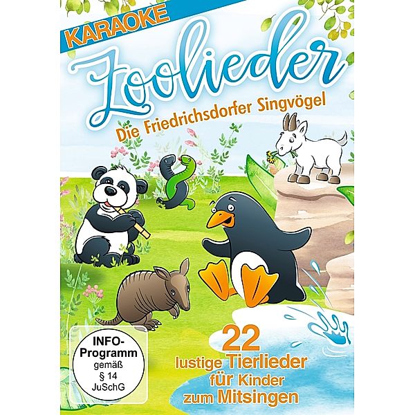 Zoolieder-22 Lustige Tierlieder Für Kinder Zum M, Die Friedrichsdorfer Singvögel