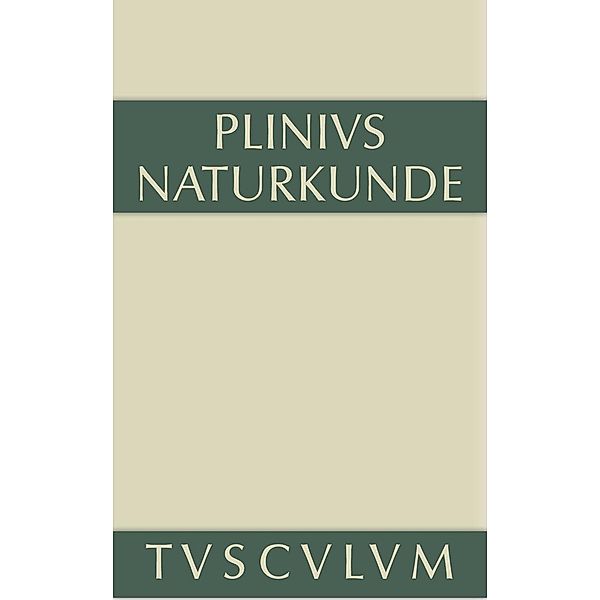 Zoologie: Wassertiere / Sammlung Tusculum, Cajus Plinius Secundus d. Ä.