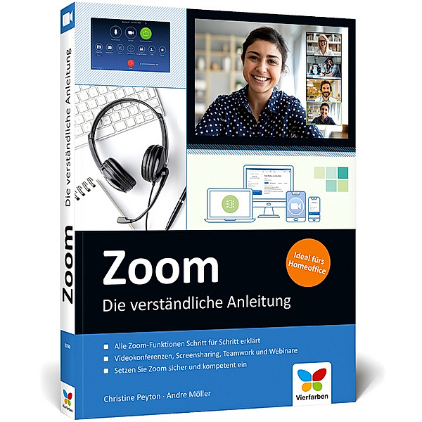 Zoom - Die verständliche Anleitung, Christine Peyton, Andre Möller