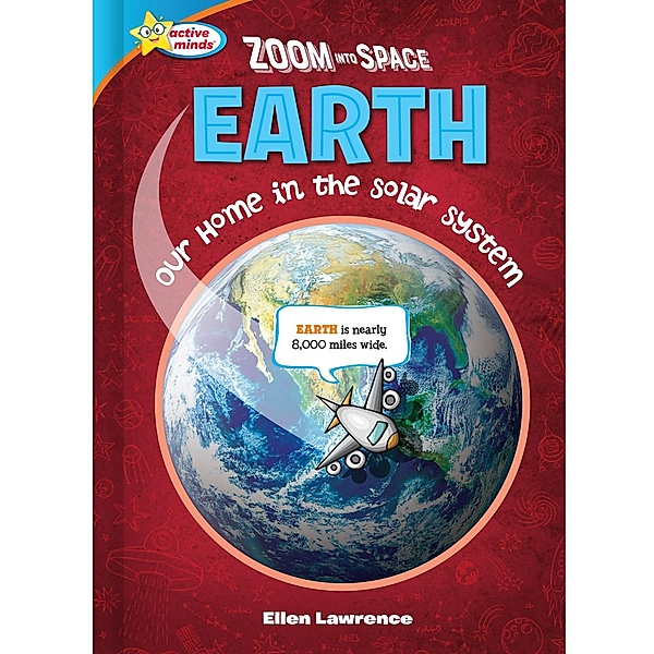 Zoom Into Space Earth, Ellen Lawrence