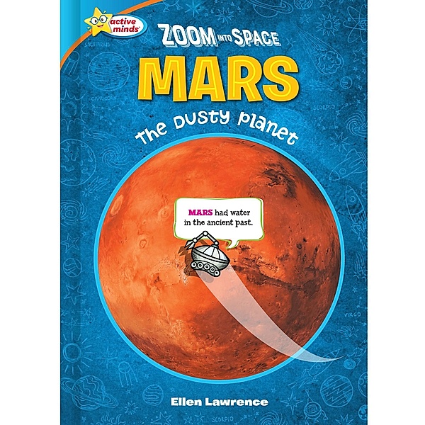 Zoom Into Space Mars, Ellen Lawrence