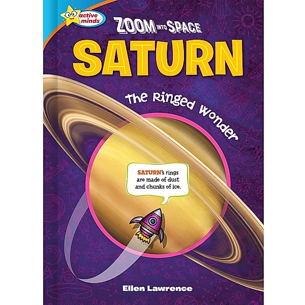 Zoom Into Space Saturn, Ellen Lawrence