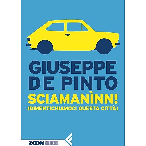 ZOOM Wide: Sciamanìnn!, Giuseppe de Pinto