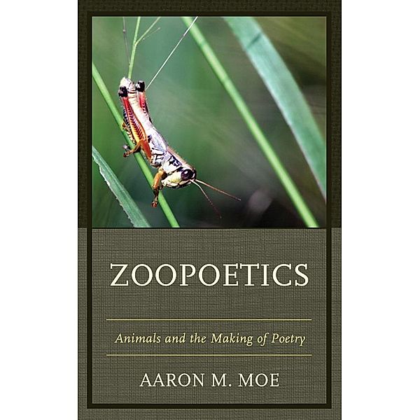 Zoopoetics, Aaron M. Moe