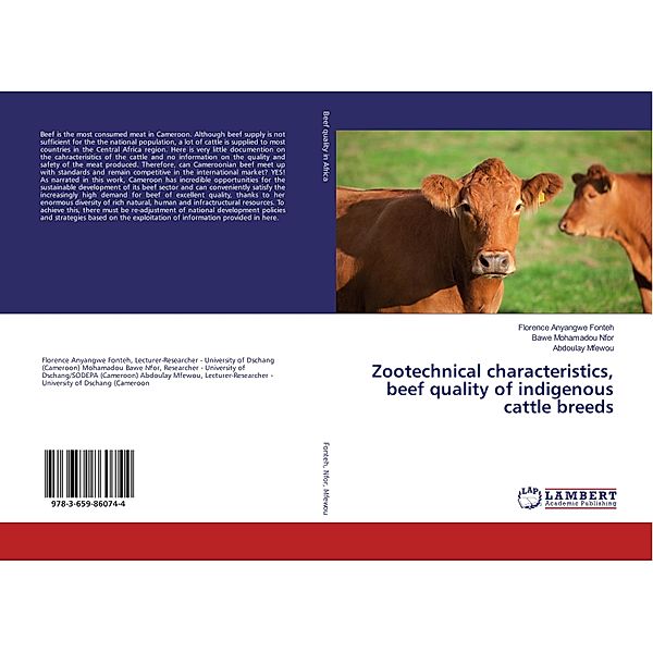 Zootechnical characteristics, beef quality of indigenous cattle breeds, Florence Anyangwe Fonteh, Bawe Mohamadou Nfor, Abdoulay Mfewou