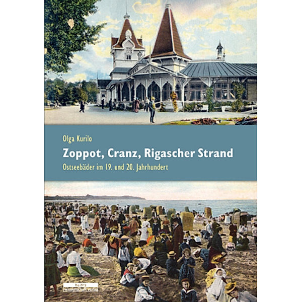 Zoppot, Cranz, Rigascher Strand, Olga Kurilo