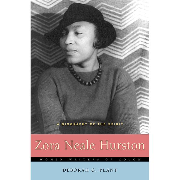 Zora Neale Hurston, Deborah G. Plant