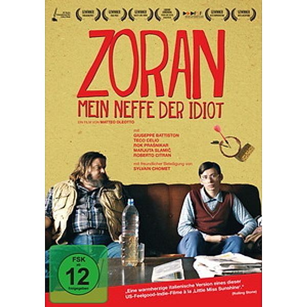 Zoran - Mein Neffe, der Idiot, Daniela Gambaro, Pier Paolo Piciarelli, Matteo Oleotto, Marco Pettenello