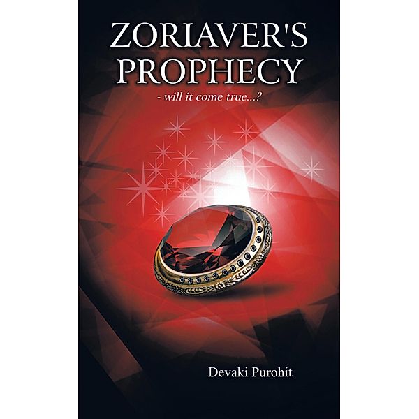 Zoriaver's Prophecy, Devaki Purohit
