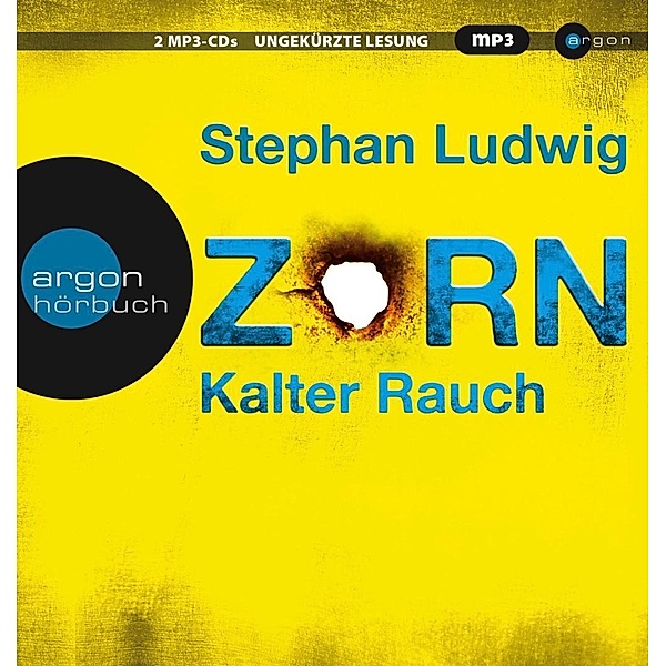 Zorn - Kalter Rauch, 2 Audio-CD, 2 MP3, Stephan Ludwig