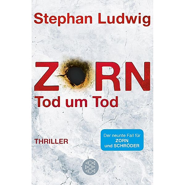Zorn - Tod um Tod / Hauptkommissar Claudius Zorn Bd.9, Stephan Ludwig