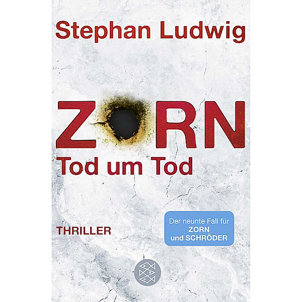 Zorn - Tod um Tod / Hauptkommissar Claudius Zorn Bd.9, Stephan Ludwig