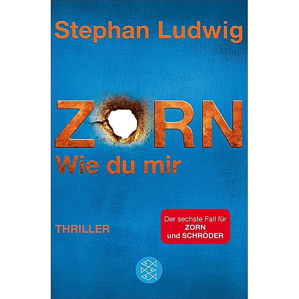 Zorn - Wie du mir / Hauptkommissar Claudius Zorn Bd.6, Stephan Ludwig