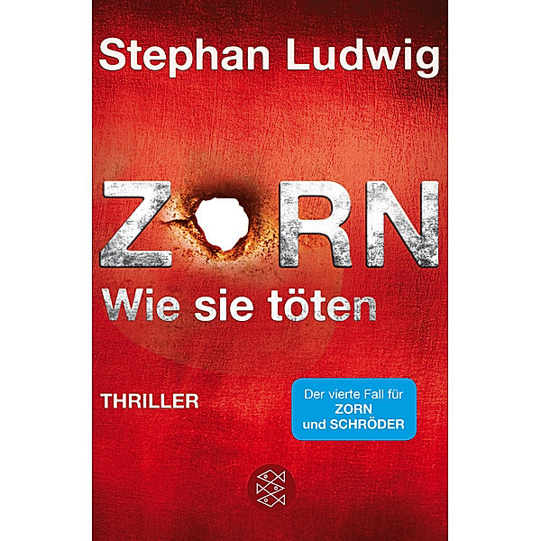 Zorn - Wie sie töten / Hauptkommissar Claudius Zorn Bd.4, Stephan Ludwig