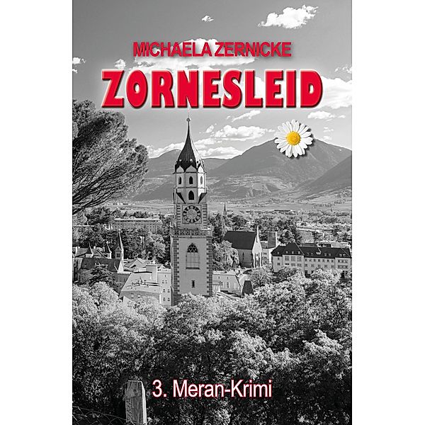 Zornesleid, Michaela Zernicke