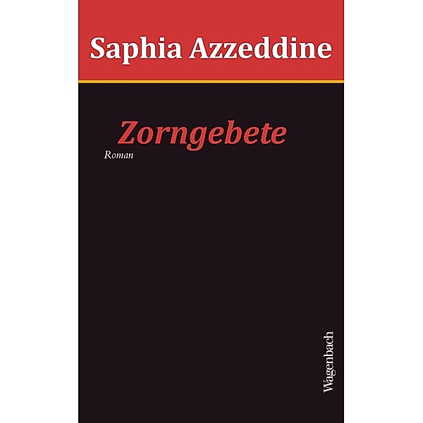 Zorngebete, Azzeddine Saphia