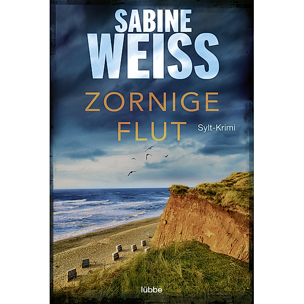 Zornige Flut / Liv Lammers Bd.7, Sabine Weiß