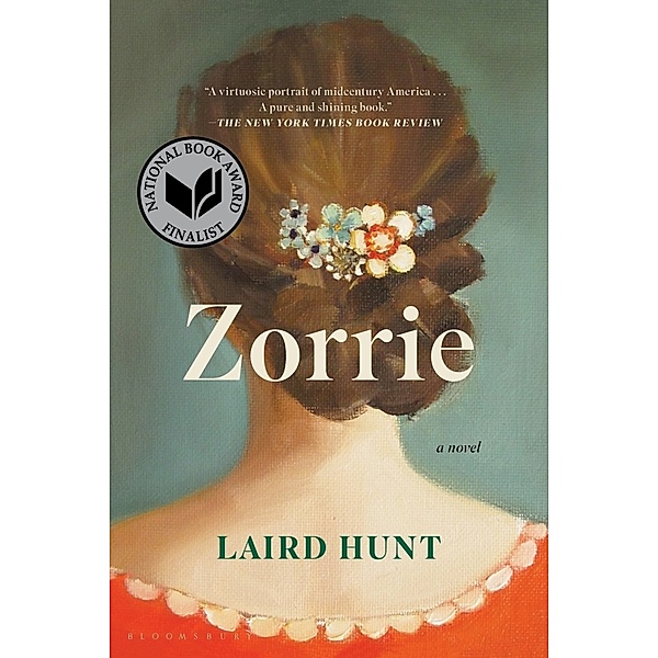 Zorrie, Laird Hunt
