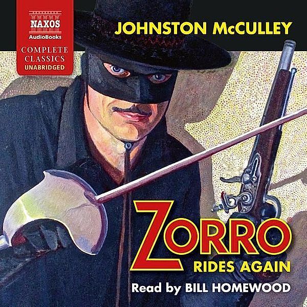 Zorro Rides Again, 4 Audio-CDs, Johnston McCulley