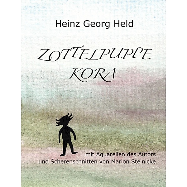 Zottelpuppe Kora, Heinz Georg Held