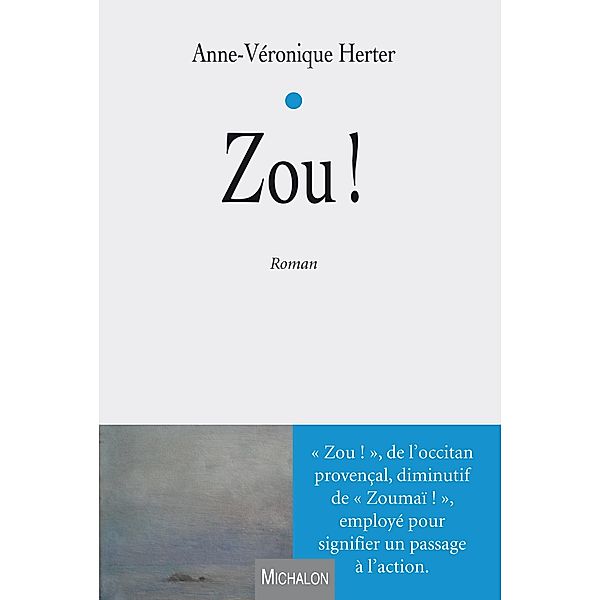 Zou !, Herter Anne-Veronique Herter