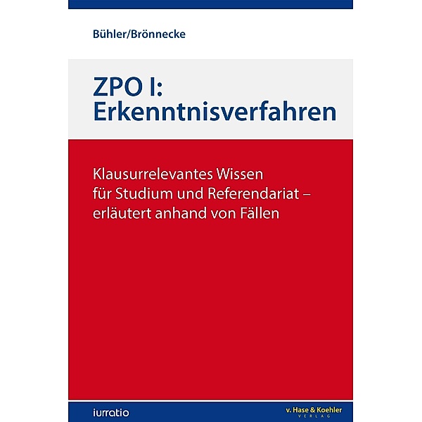 ZPO I: Erkenntnisverfahren, Jonas Bühler, Hendrik Brönnecke
