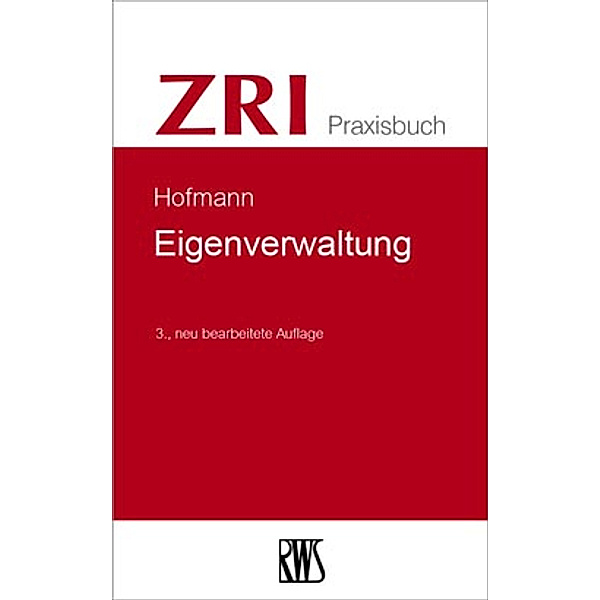 ZRI-Praxisbuch / Eigenverwaltung, Matthias Hofmann