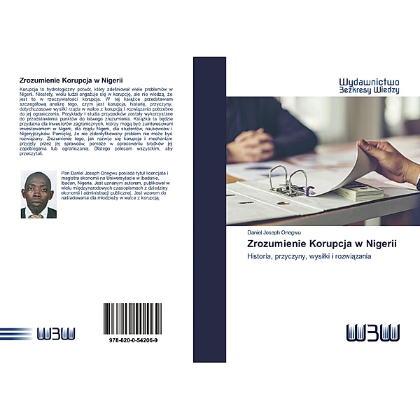Zrozumienie Korupcja w Nigerii, Daniel Joseph Onogwu