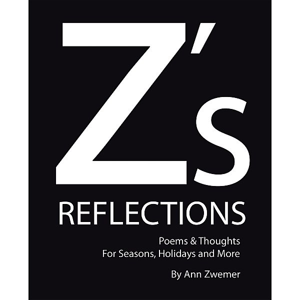 Z'S Reflections, Ann Zwemer