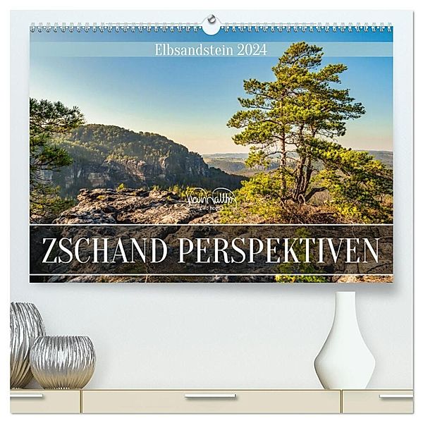 Zschand Perspektiven - Elbsandstein (hochwertiger Premium Wandkalender 2024 DIN A2 quer), Kunstdruck in Hochglanz, Kevin Walther
