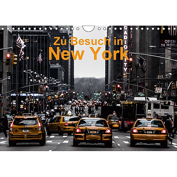 Zu Besuch in New York (Wandkalender 2019 DIN A4 quer), Tom Freudenstein