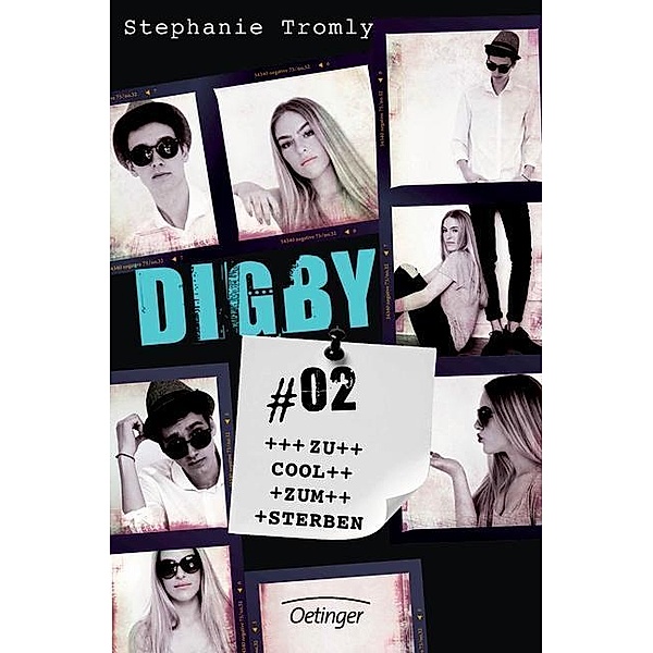 Zu cool zum Sterben / Digby Bd.2, Stephanie Tromly