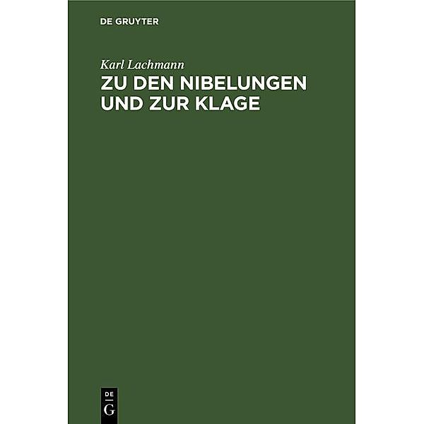 Zu den Nibelungen und zur Klage, Karl Lachmann