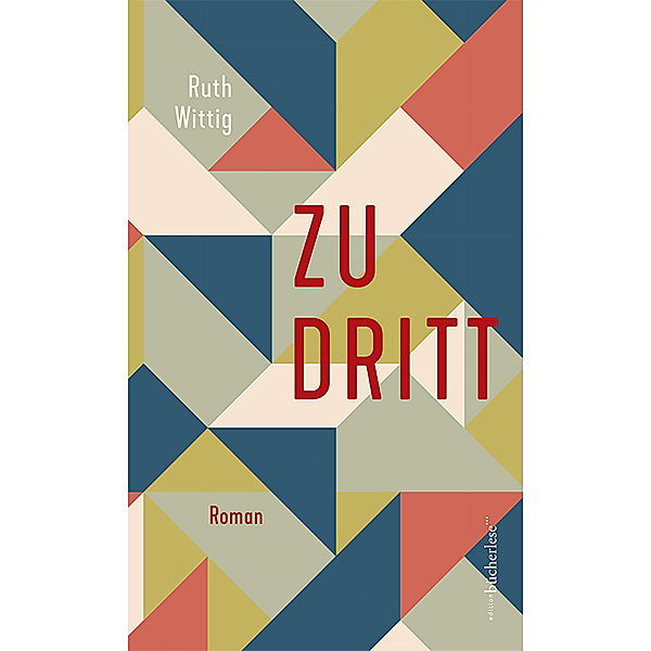 Zu dritt, Ruth Wittig