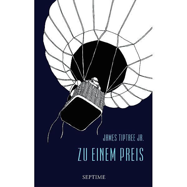 Zu einem Preis / Sämtliche Erzählungen Bd.4, James Tiptree Jr.