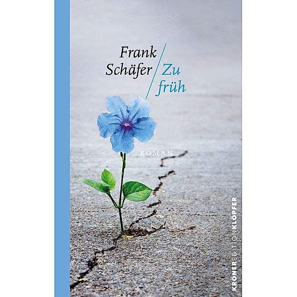 Zu Früh, Frank Schäfer