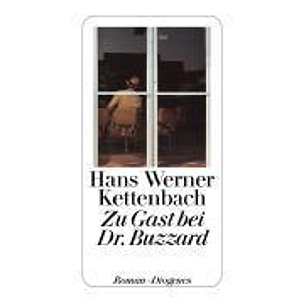 Zu Gast bei Dr. Buzzard, Hans Werner Kettenbach