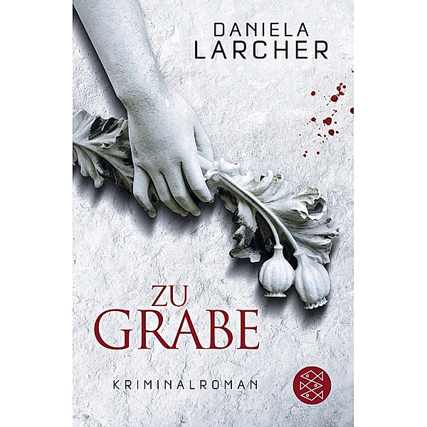 Zu Grabe / Otto Morell Bd.2, Daniela Larcher