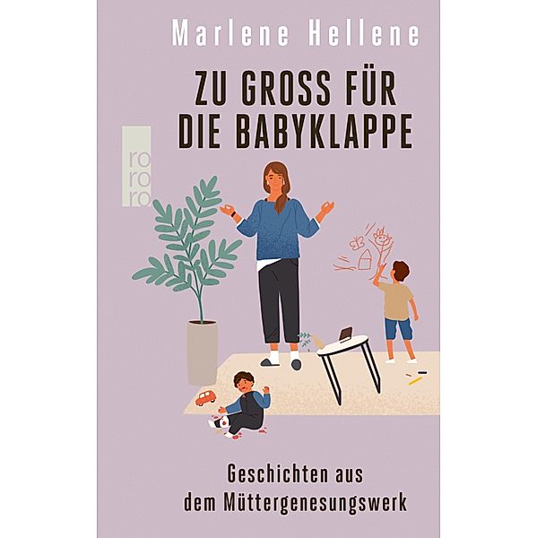 Zu groß für die Babyklappe, Marlene Hellene
