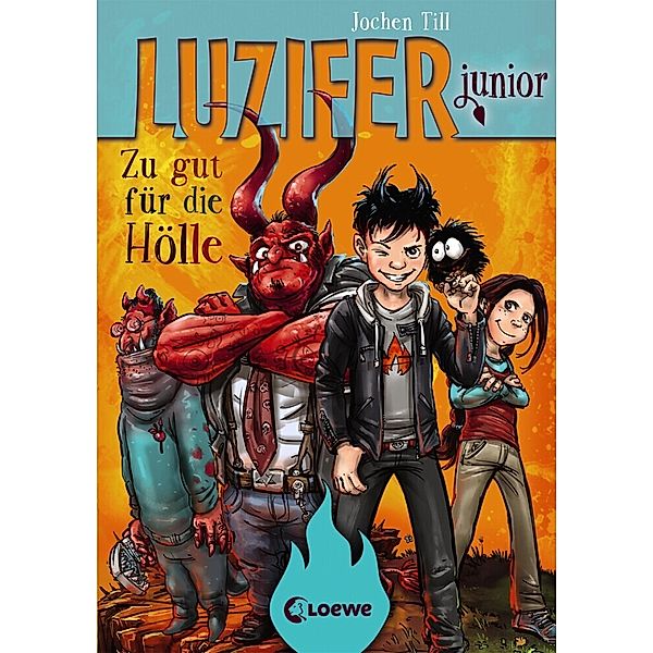 Zu gut für die Hölle / Luzifer junior Bd.1, Jochen Till