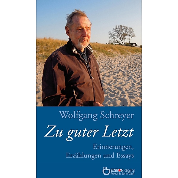 Zu guter Letzt, Wolfgang Schreyer