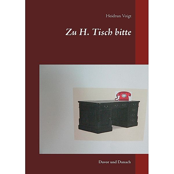 Zu H. Tisch bitte, Heidrun Voigt