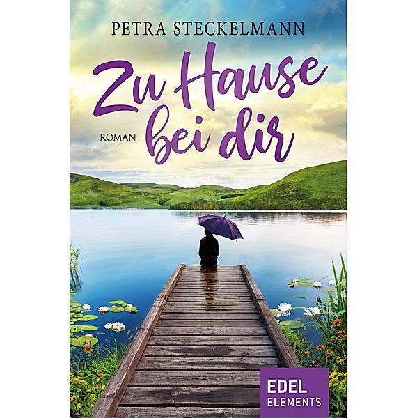 Zu Hause bei dir, Petra Steckelmann