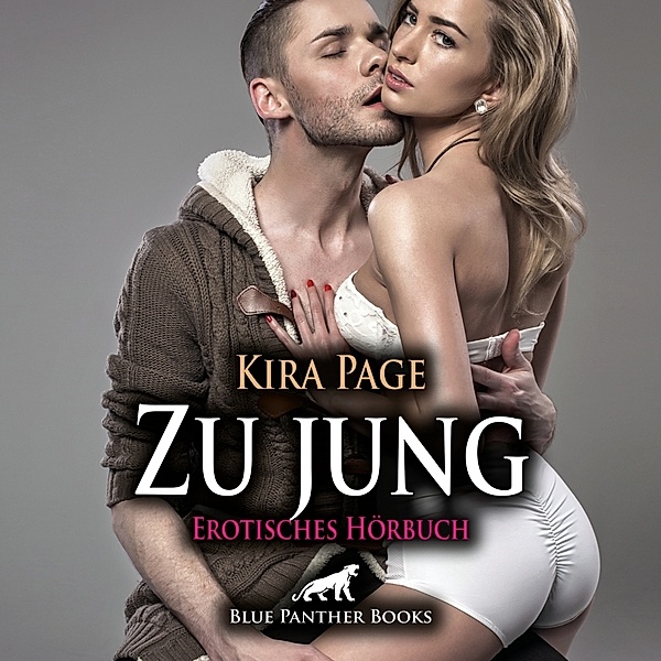 Zu jung | Erotik Audio Story | Erotisches Hörbuch Audio CD,Audio-CD, Kira Page