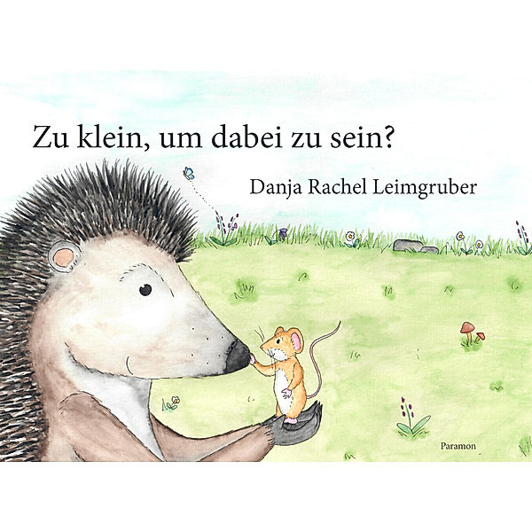 Zu klein, um dabei zu sein?, Danja R. Leimgruber