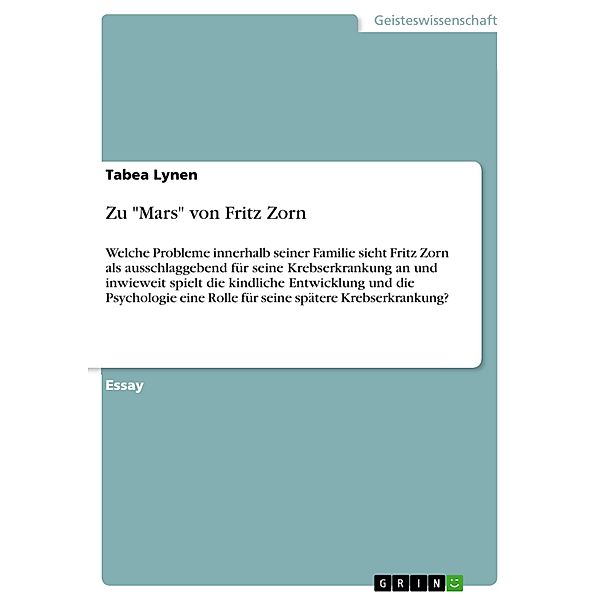 Zu Mars von Fritz Zorn, Tabea Lynen