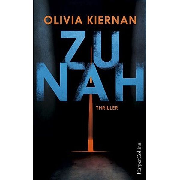 Zu nah, Olivia Kiernan