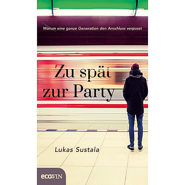 Zu spät zur Party, Lukas Sustala